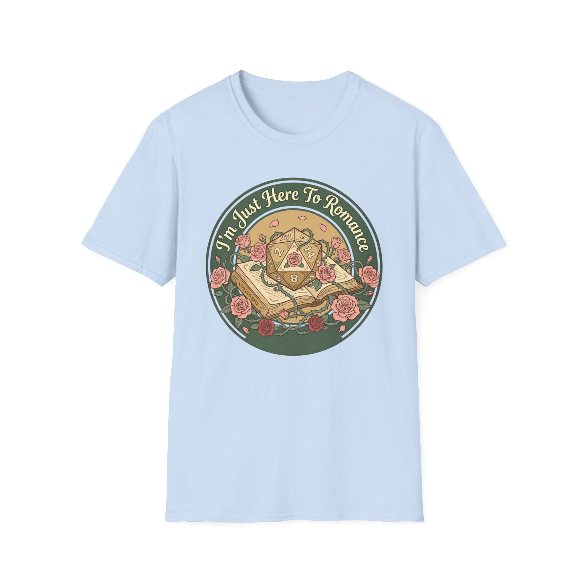 Here to Romance T-Shirt