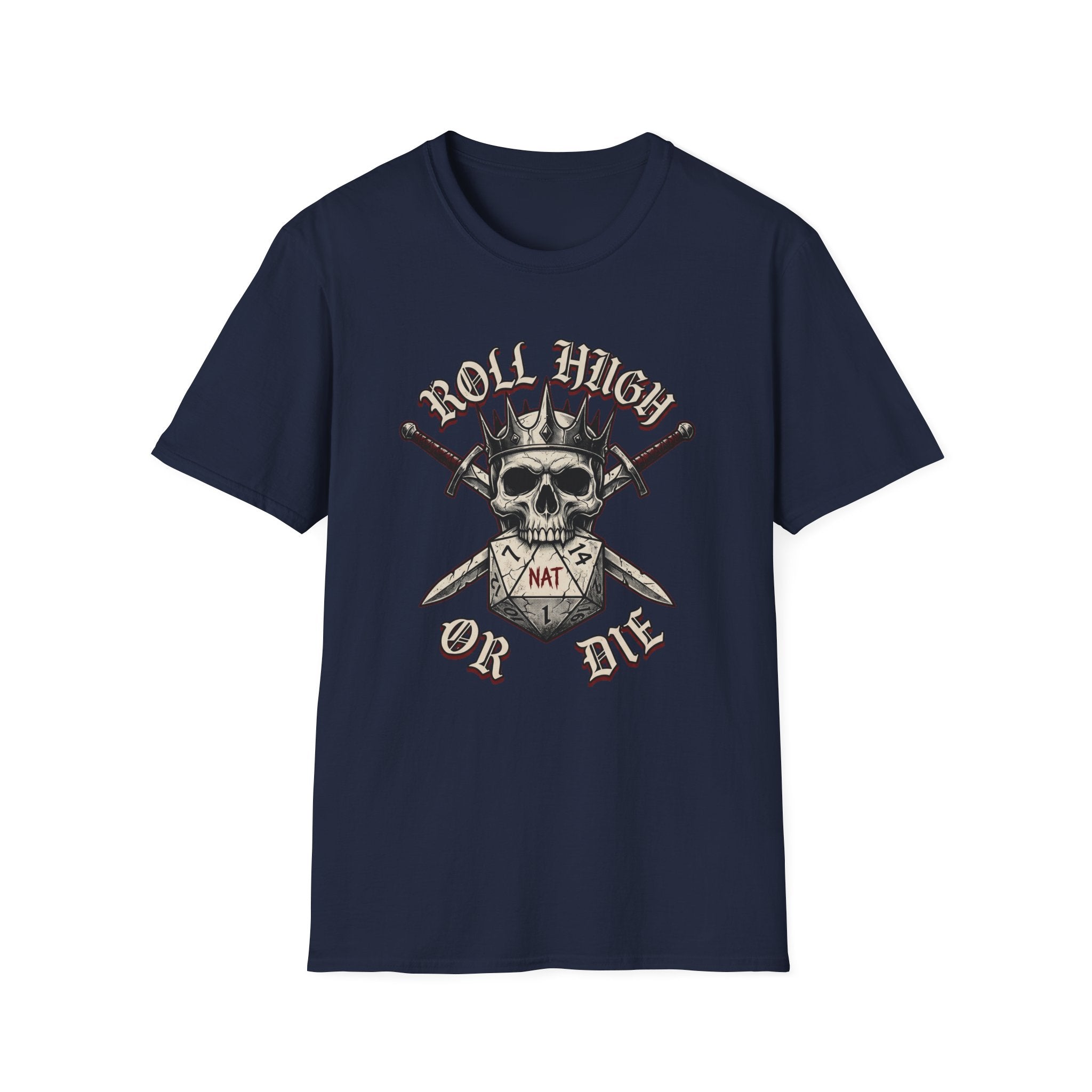 Roll High or Die T-Shirt