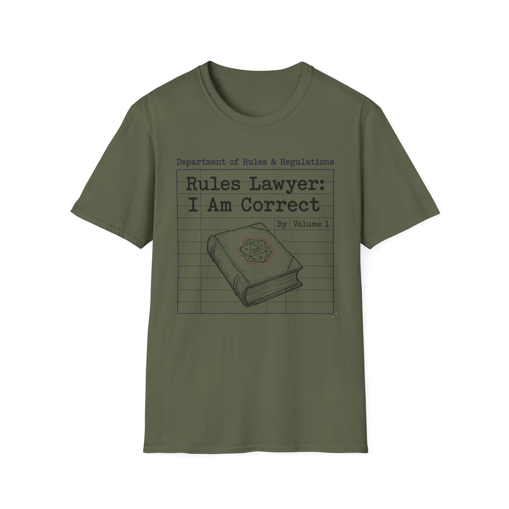 I Am Correct T-Shirt