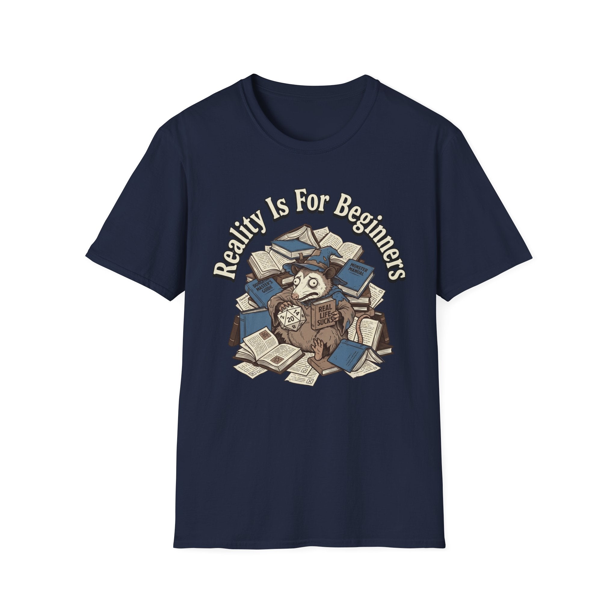 Reality is for Beginners T-Shirt