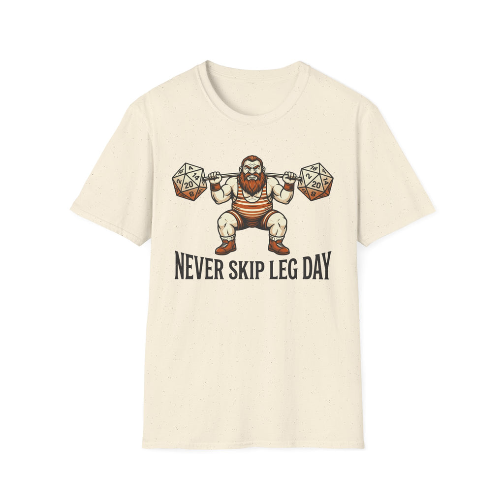 Never Skip Leg Day T-Shirt