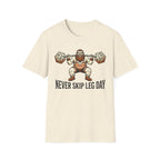Never Skip Leg Day T-Shirt