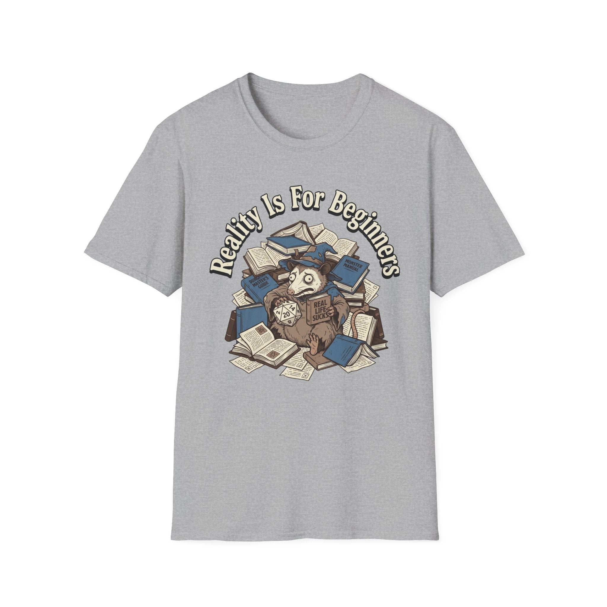 Reality is for Beginners T-Shirt