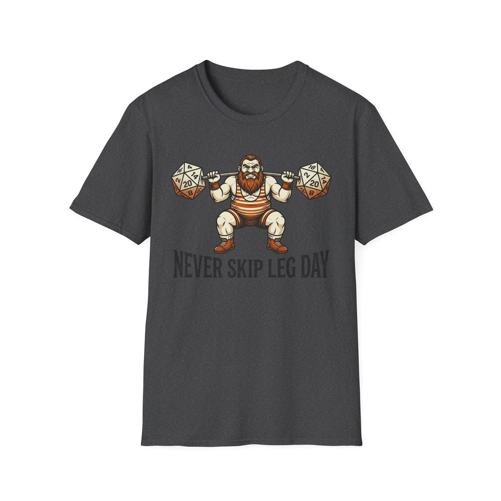 Never Skip Leg Day T-Shirt