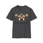 Never Skip Leg Day T-Shirt