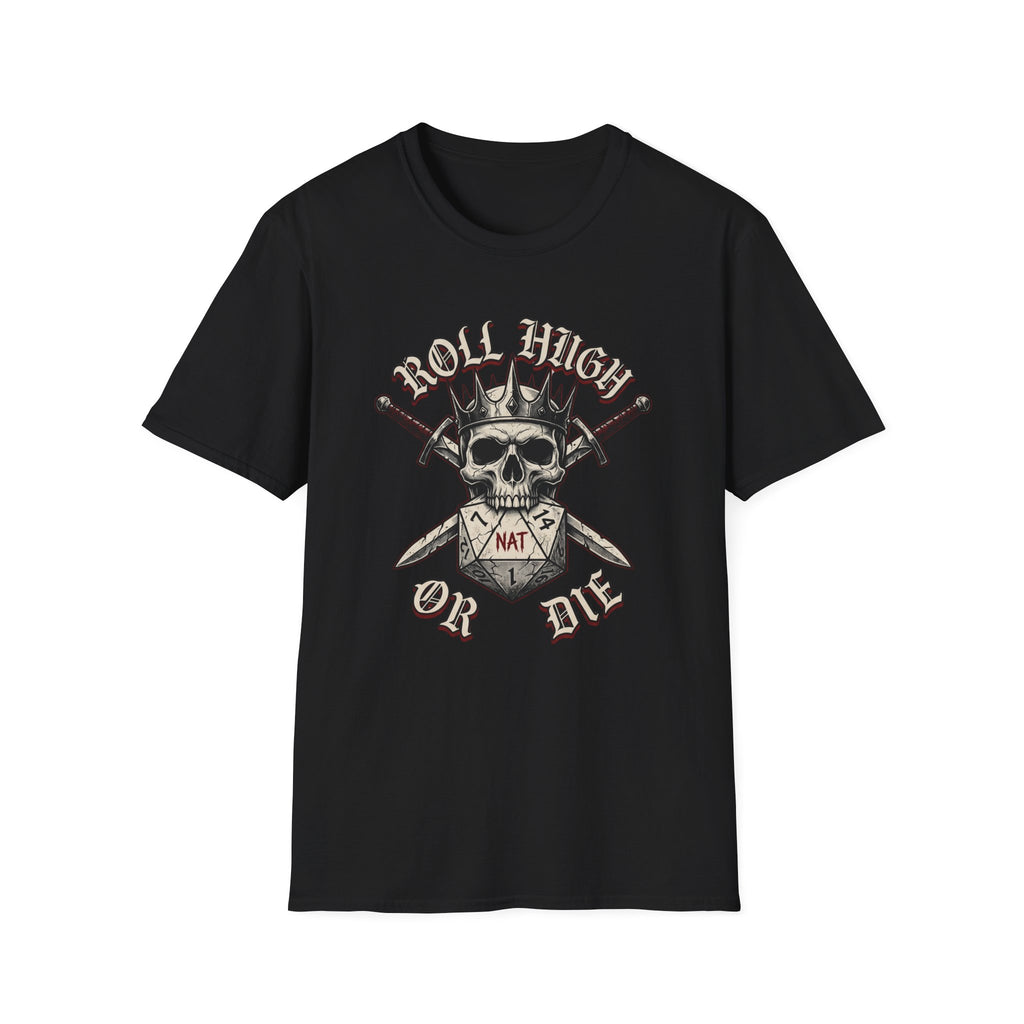 Roll High or Die T-Shirt