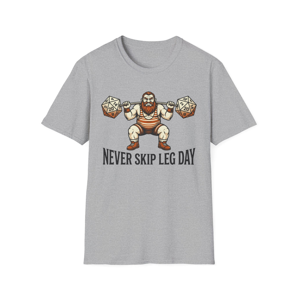 Never Skip Leg Day T-Shirt