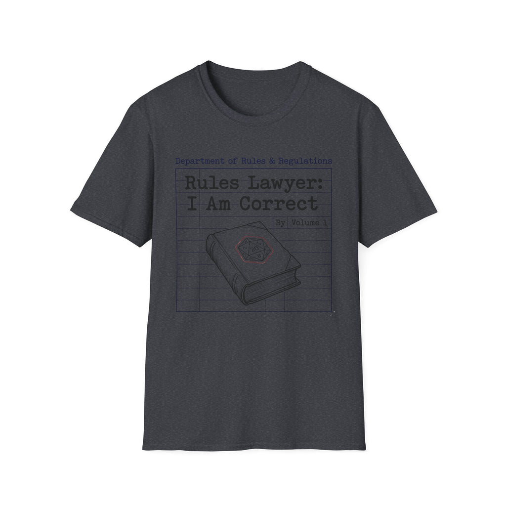 I Am Correct T-Shirt