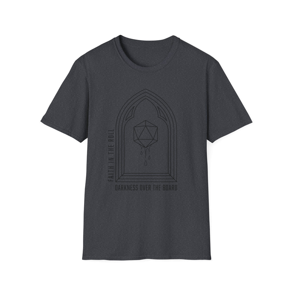 Faith in the Roll T-Shirt