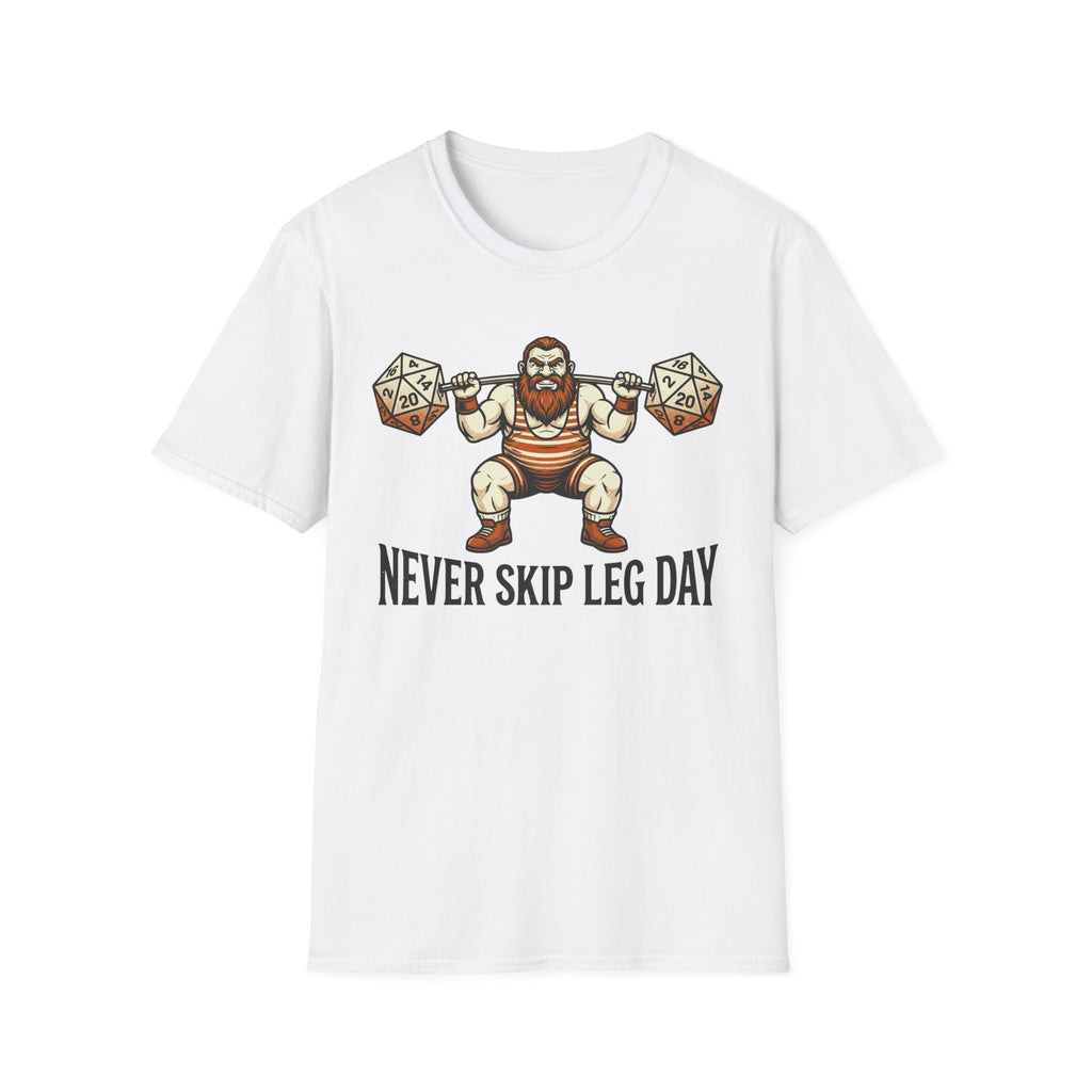 Never Skip Leg Day T-Shirt