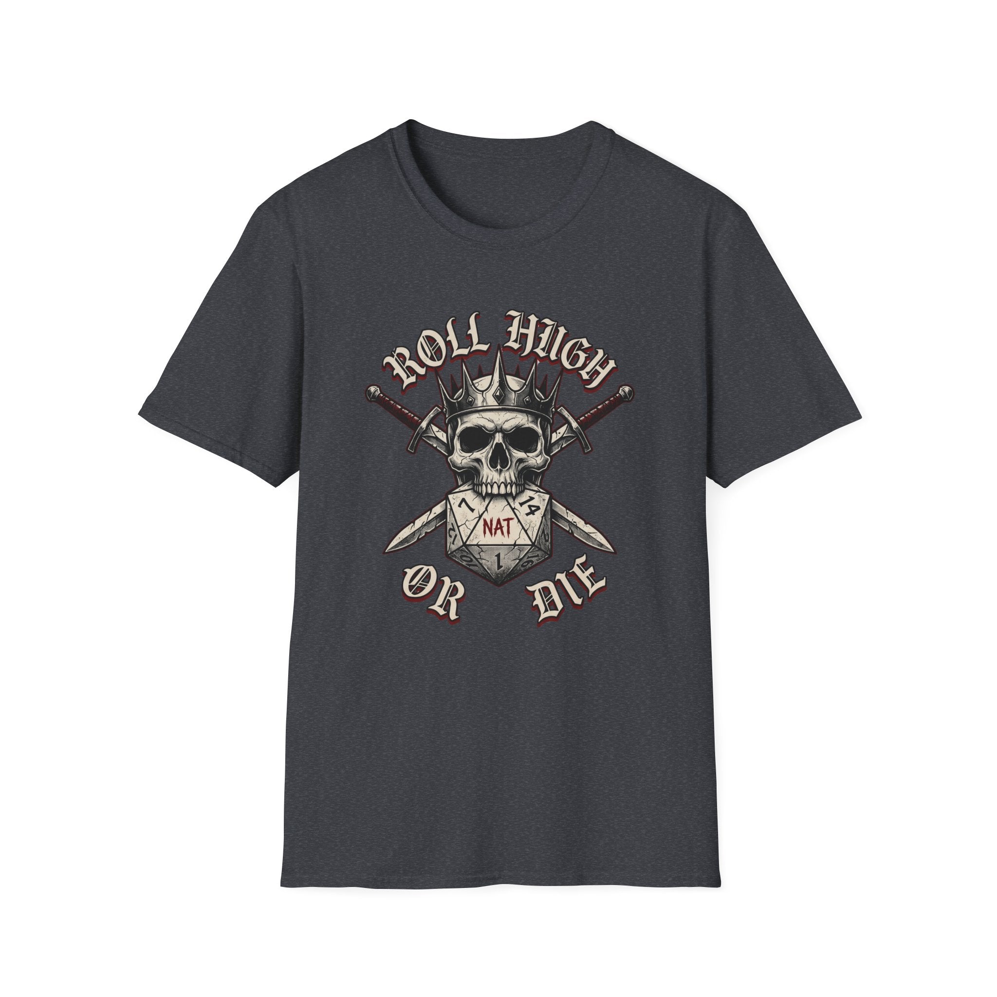 Roll High or Die T-Shirt