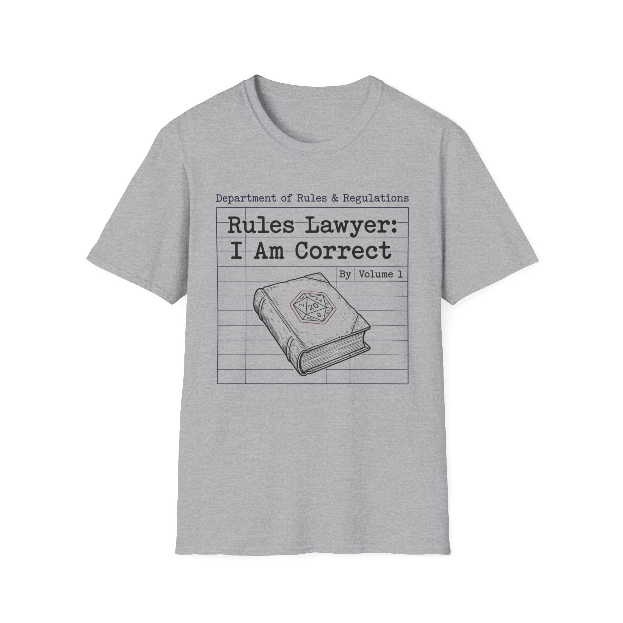 I Am Correct T-Shirt
