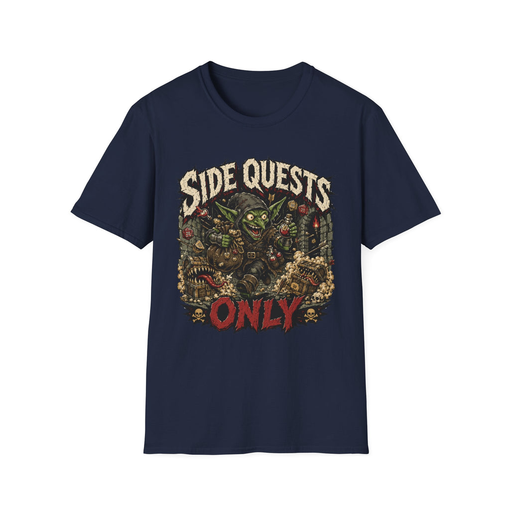 Side Quests Only T-Shirt